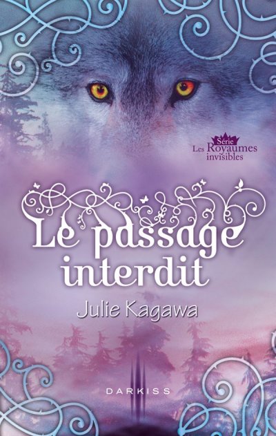 Le passage interdit de Julie Kagawa