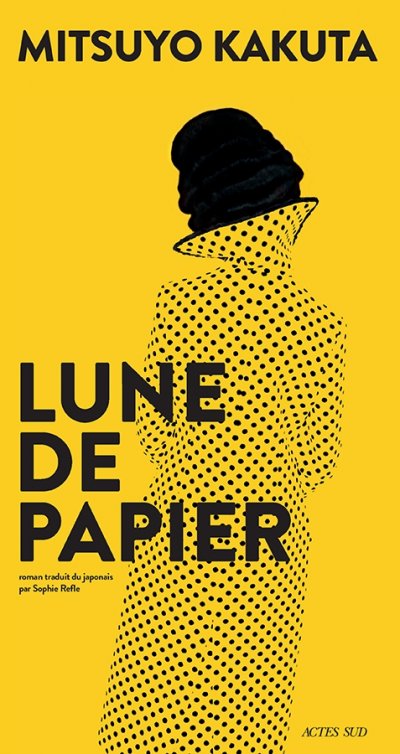 Lune de papier de Mitsuyo Kakuta