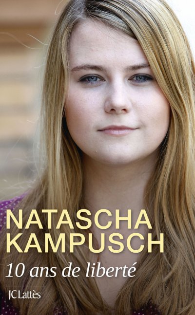 10 ans de liberté de Natascha Kampusch