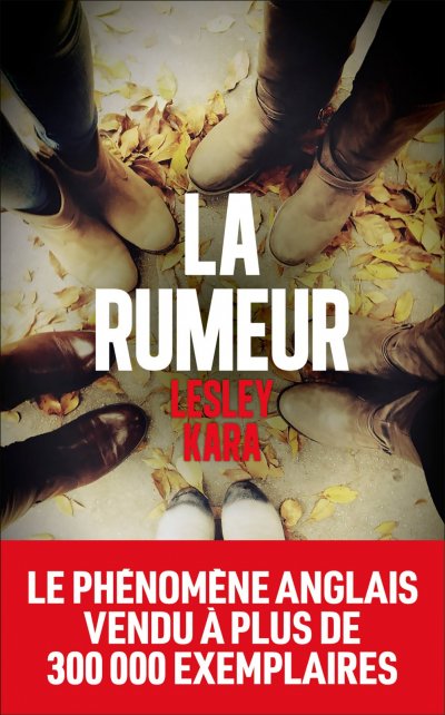 La rumeur de Lesley Kara