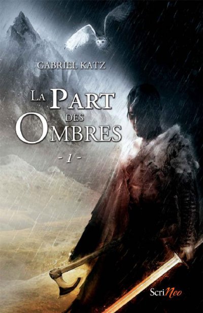 La part des ombres de Gabriel Katz