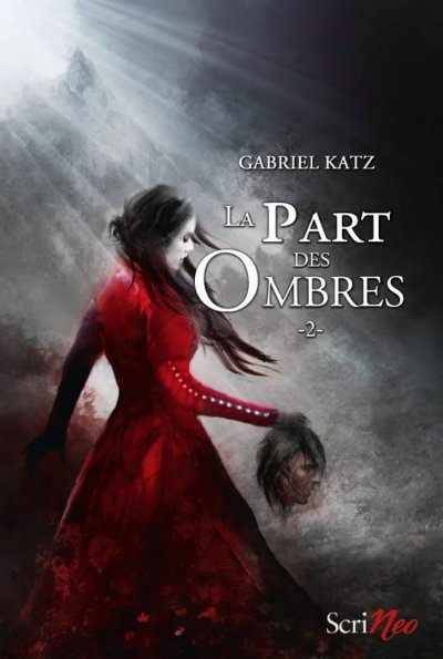 La part des ombres de Gabriel Katz