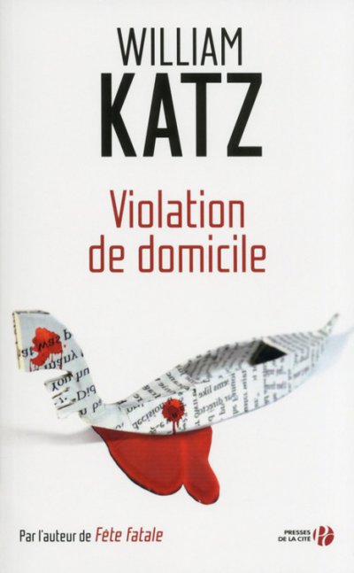 Violation de domicile de William Katz