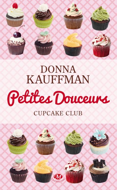 Petites douceurs de Donna Kauffman