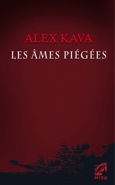 Les âmes piégées de Alex Kava