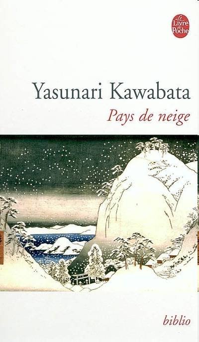 Pays de neige de Yasunari Kawabata