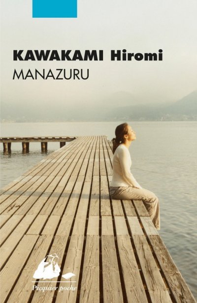 Manazuru de Hiromi Kawakami