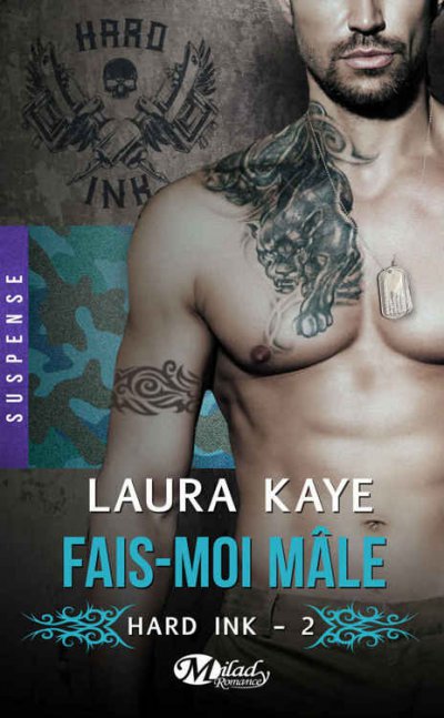 Fais-moi mâle de Laura Kaye