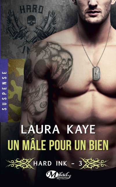 Un Mâle pour un Bien de Laura Kaye