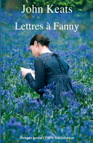 Lettres à Fanny de John Keats