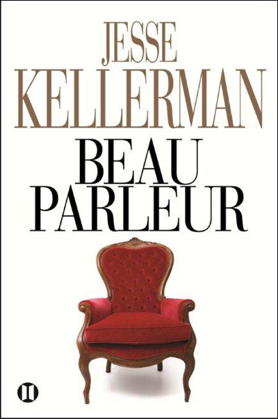 Beau parleur de Jesse Kellerman