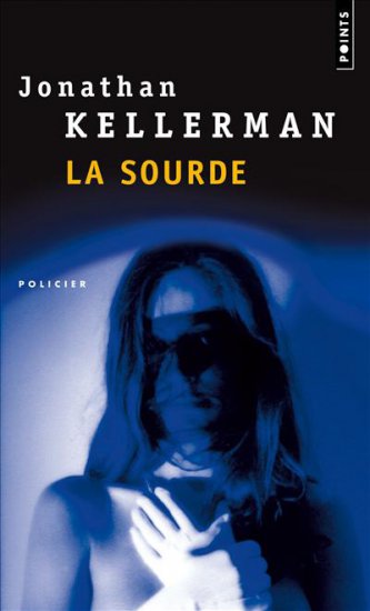 La sourde de Jonathan Kellerman