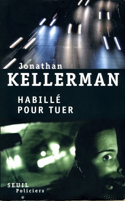Habillé pour tuer de Jonathan Kellerman