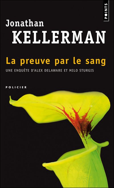 La preuve par le sang de Jonathan Kellerman