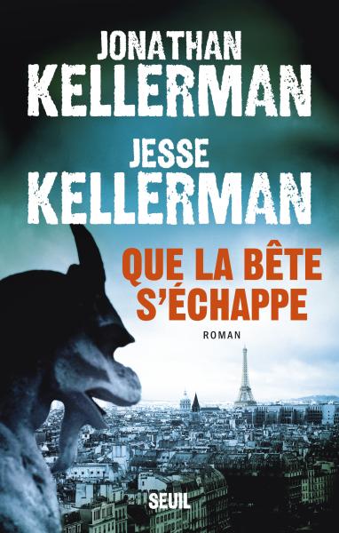 Que la bête s'échappe de Jonathan Kellerman