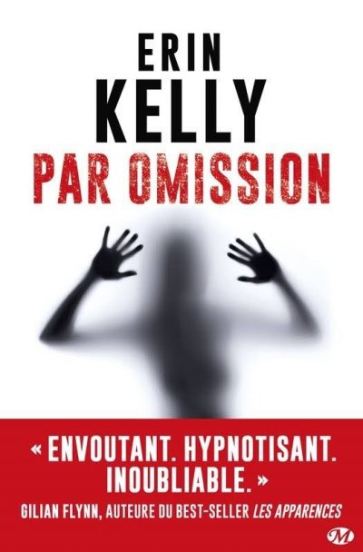 Par omission de Erin Kelly