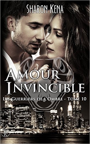 Amour invincible de Sharon Kena