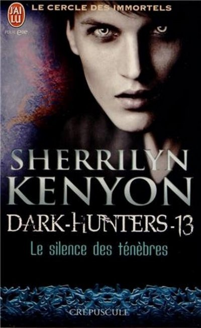 Le silence des ténèbres de Sherrilyn Kenyon