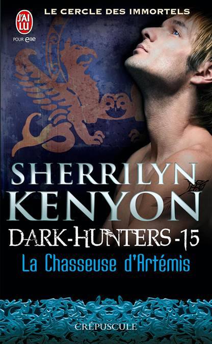 La Chasseuse d'Artémis de Sherrilyn Kenyon