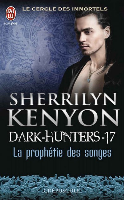 La prophétie des songes de Sherrilyn Kenyon