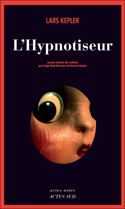 L'Hypnotiseur de Lars Kepler