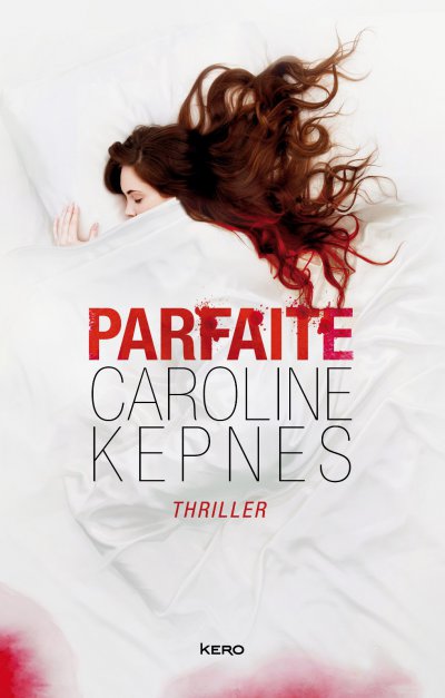 Parfaite de Caroline Kepnes