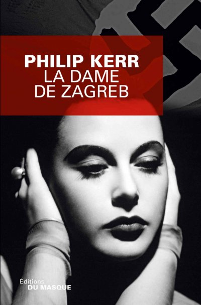 La dame de Zagreb de Philip Kerr