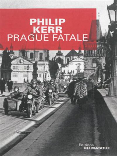 Prague fatale de Philip Kerr