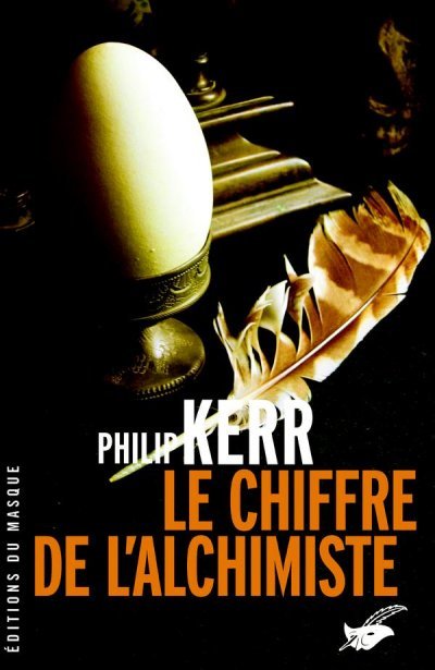 Le Chiffre de l'alchimiste de Philip Kerr