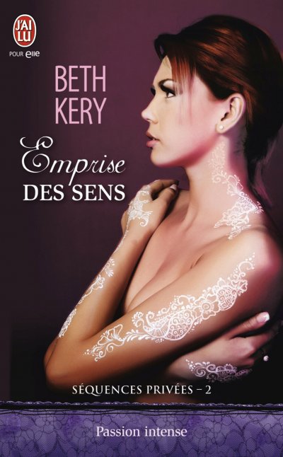 Emprise des sens de Beth Kery