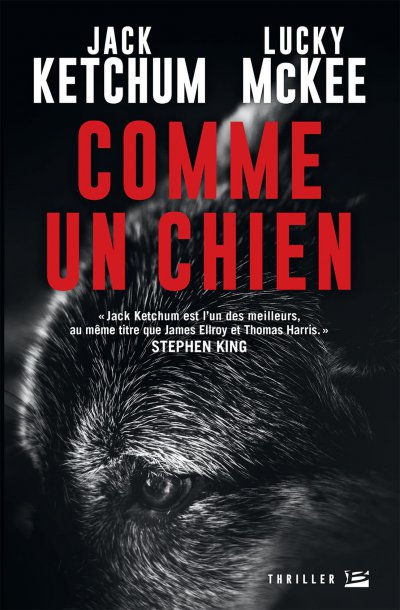 Comme un chien de Jack Ketchum