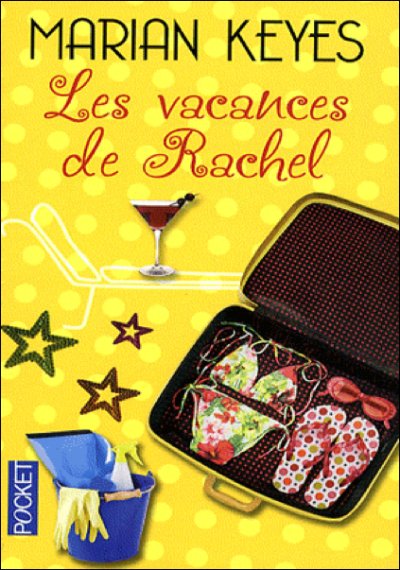 Les vacances de Rachel de Marian Keyes