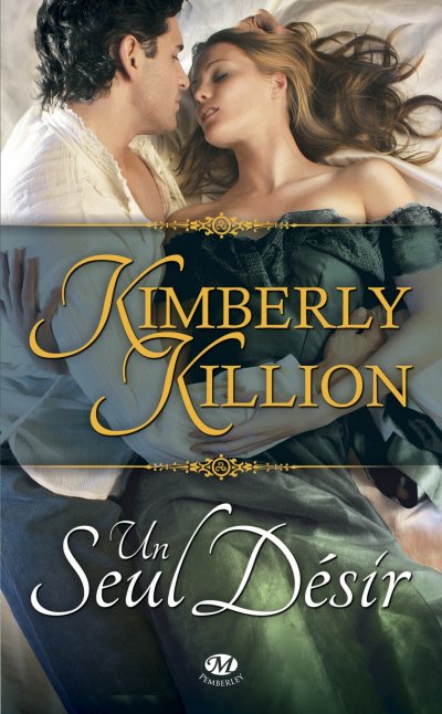 Un seul désir de Kimberly Killion