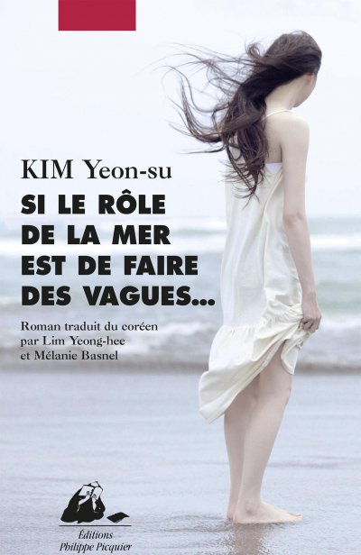 Si le rôle de la mer est de faire des vagues... de Yeon-Su Kim