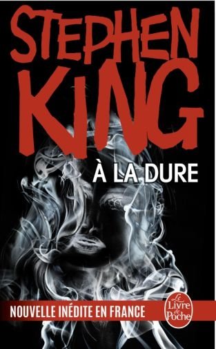 A la dure de Stephen King