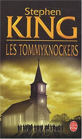 Les Tommyknockers de Stephen King