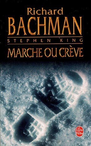 Marche ou crève de Stephen King