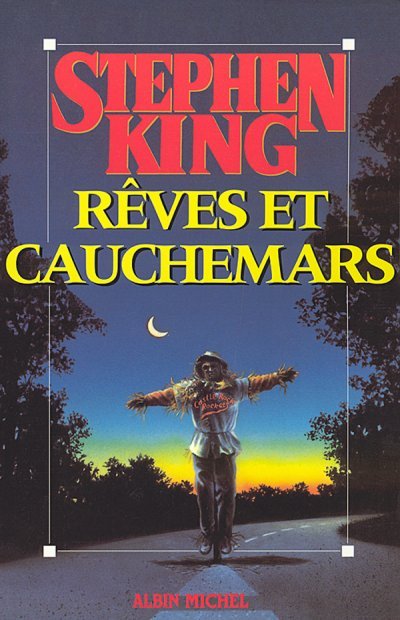 Rêves et Cauchemars de Stephen King