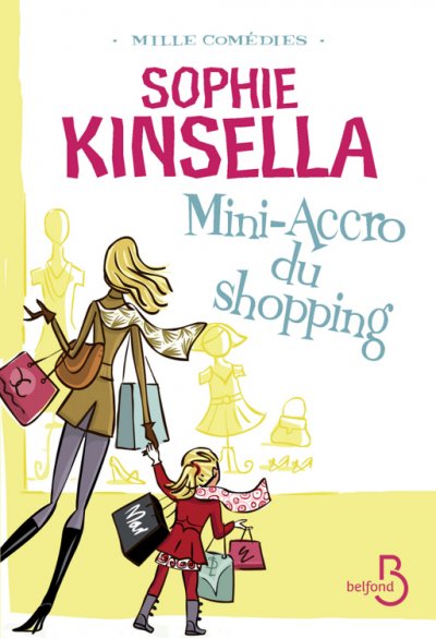 Mini-Accro du shopping de Sophie Kinsella