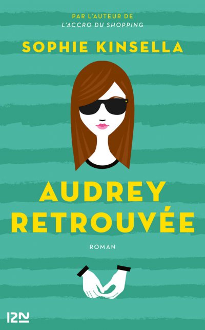 Audrey retrouvée de Sophie Kinsella