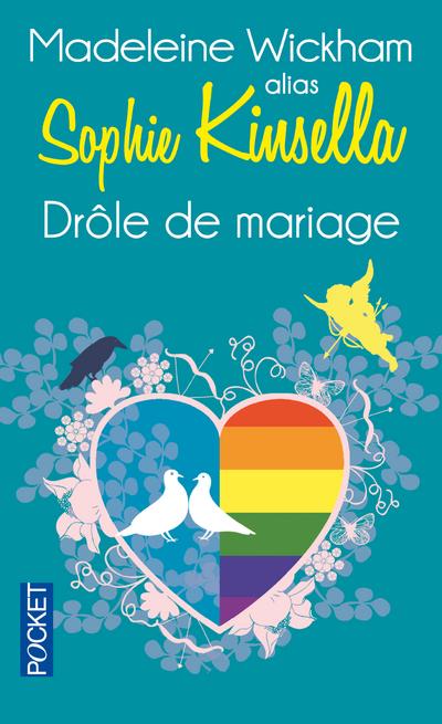 Drôle de mariage de Sophie Kinsella