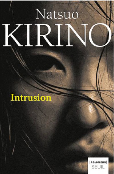 Intrusion de Natsuo Kirino