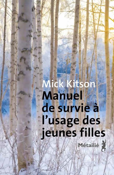 Manuel de survie à l'usage des jeunes filles de Mick Kitson