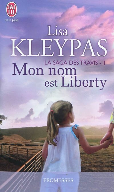 Mon nom est Liberty de Lisa Kleypas