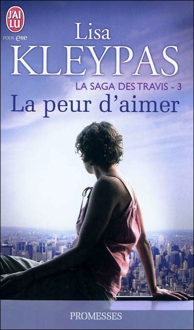 La peur d'aimer de Lisa Kleypas