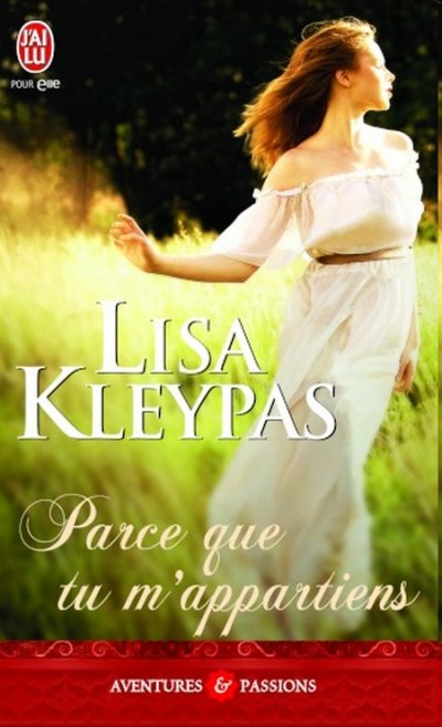 Parce que tu m'appartiens de Lisa Kleypas