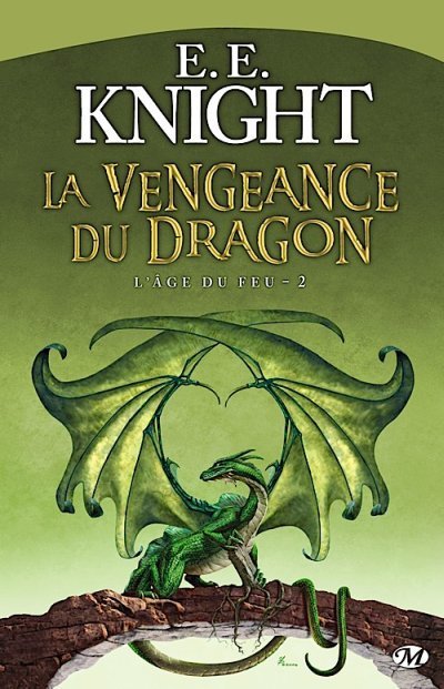 La Vengeance du dragon de E.E. Knight
