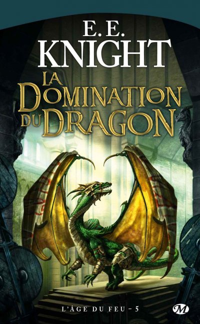 La Domination du Dragon de E.E. Knight