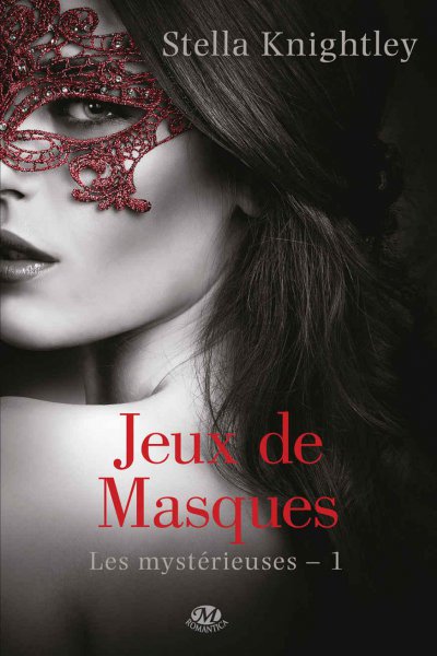 Jeux de masques de Stella Knightley