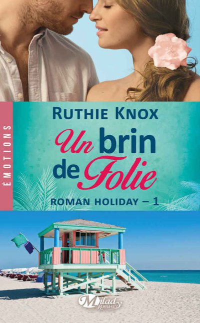 Un brin de folie de Ruthie Knox